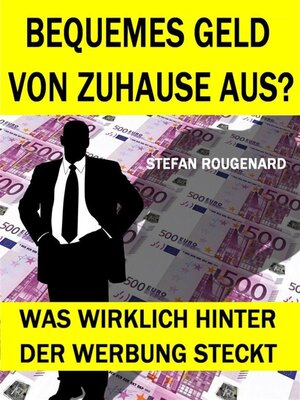 cover image of Bequemes Geld von zuhause aus?